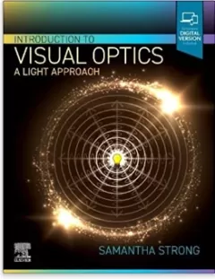Introduction to Visual Optics: A Light Approach