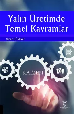 Yalın Üretimde Temel Kavramlar