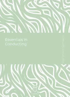 Essentials in Conducting (E-Kitap)