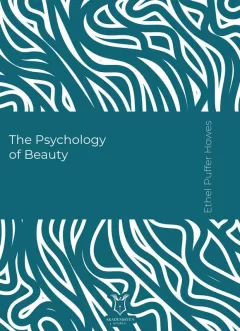 The Psychology of Beauty (E-Kitap)