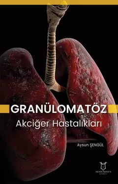 Granülomatöz Akciğer Hastalıkları