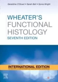 Wheater`s Functional Histology, 7th Edition