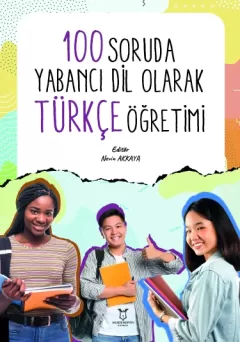 100 Soruda Yabancı Dil Olarak Türkçe Öğretimi
