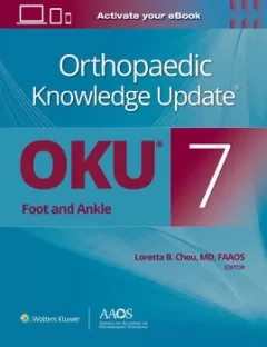  Orthopaedic Knowledge Update®: Foot and Ankle 7
