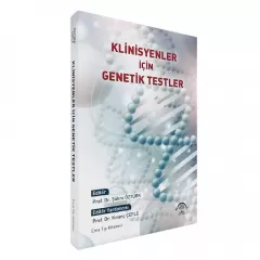 Klinisyenler İçin Genetik Testler