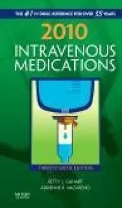 2010 Intravenous Medications, 26th Edition