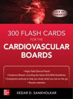 Ace of Hearts: Flashcards for Cardiovascular Board Review