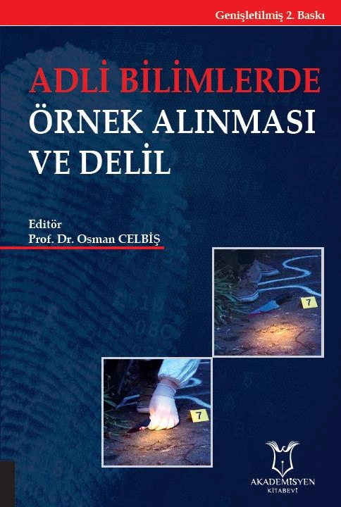 Adli Bilimlerde Örnek Alınması ve Delil