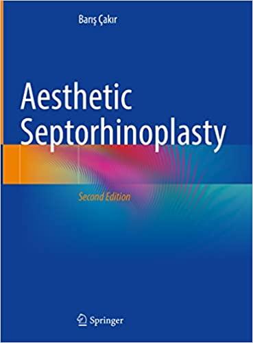 Aesthetic Septorhinoplasty 2nd Edition