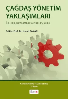 Çağdaş Yönetim Yaklaşımları