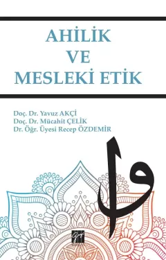 Ahilik ve Mesleki Etik