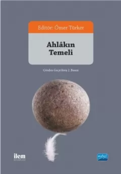 Ahlâkın Temeli