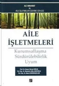 Aile İşletmeleri - Kurumsallaşma Sürdürülebilirlik Uyum