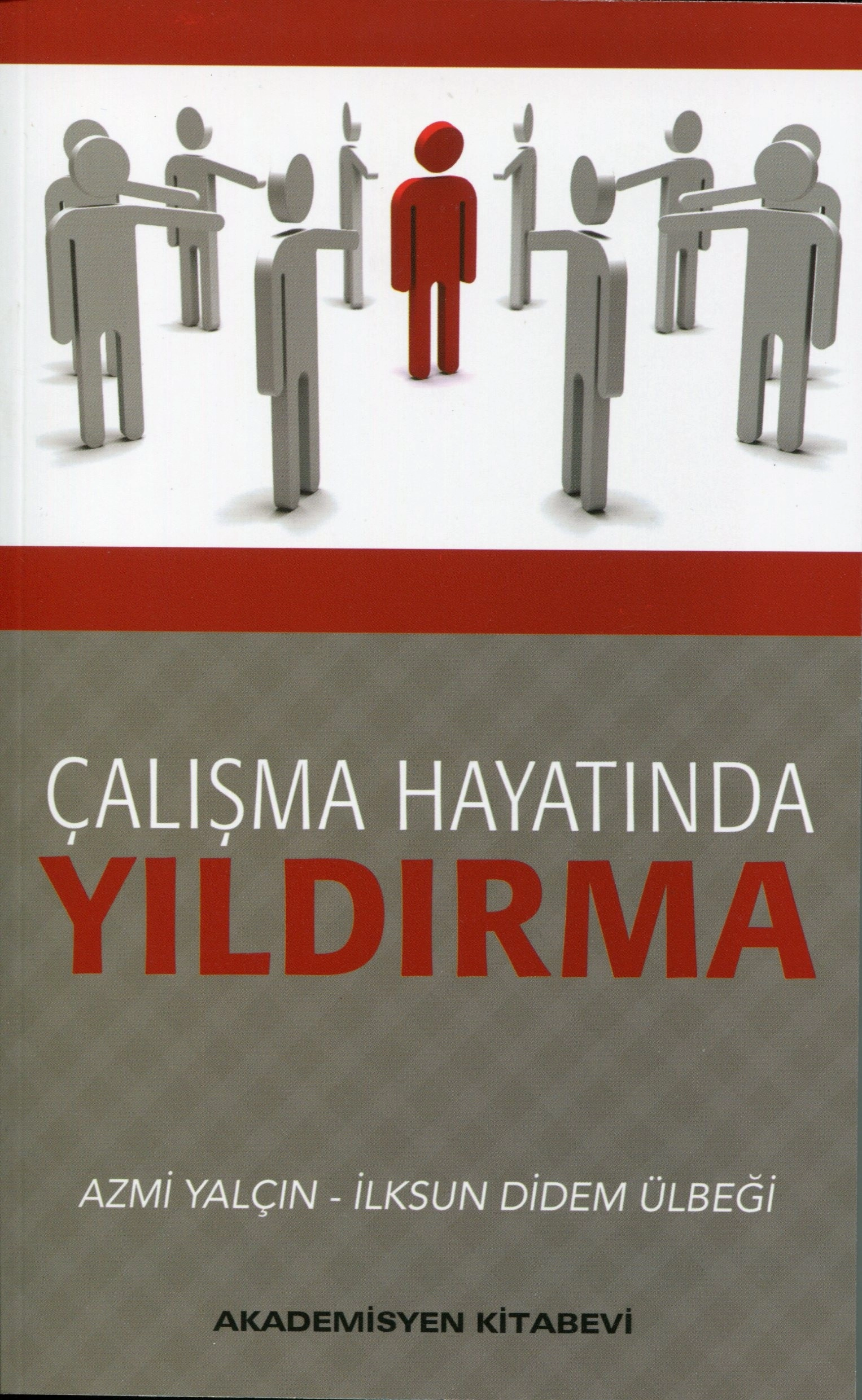 Çalışma Hayatında Yıldırma