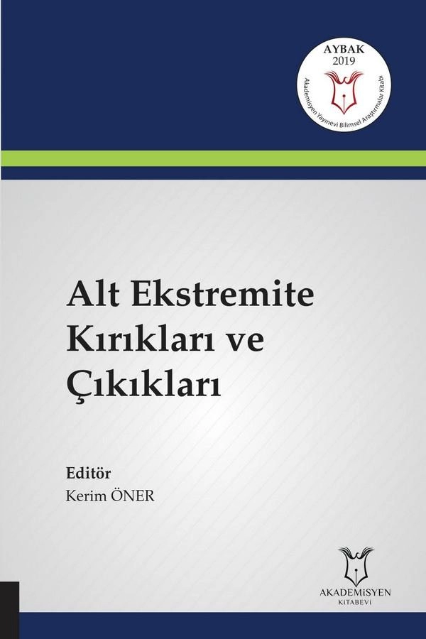 Alt Ekstremite Kırıkları ve Çıkıkları ( AYBAK 2019 Mart )