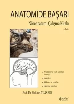 Anatomide Başarı Nöroanatomi Çalışma Kitabı