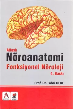Atlaslı Nöroanatomi Fonksiyonel Nöroloji