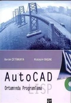 AutoCAD Ortamında Programlama Lisp.
