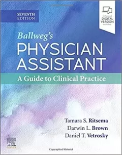 Ballweg`s Physician Assistant: A Guide to Clinical Practice, 7th Edition