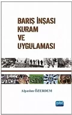 Barış İnşası Kuram ve Uygulaması