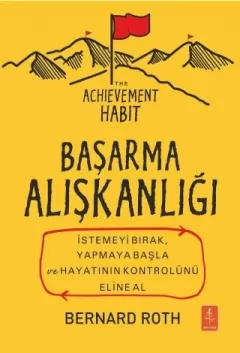 BAŞARMA ALIŞKANLIĞI - The Achievement Habit