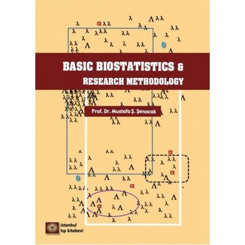 Basic Biostatistics & Research Methodology