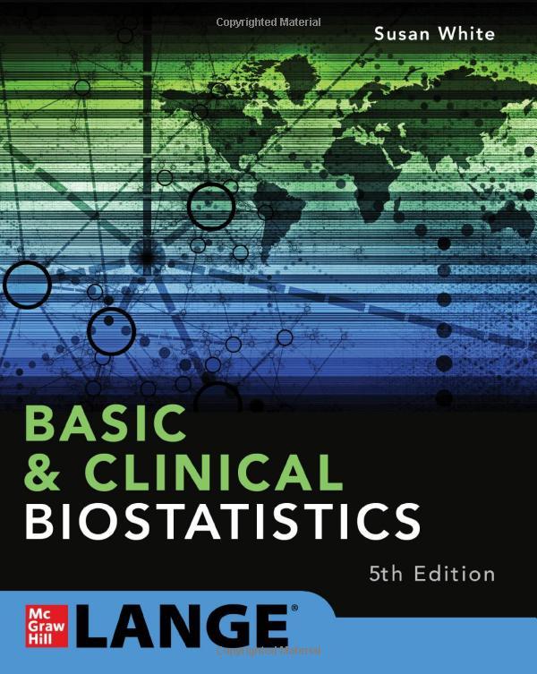 Basic & Clinical Biostatistics: Fifth Edition 5th Edition