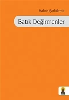 Batık Değirmenler