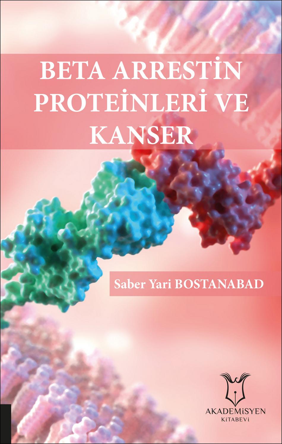 Beta Arrestin Proteinleri ve Kanser