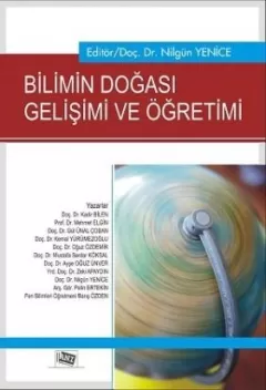 Bilimin Doğası Gelişimi Ve Öğretimi