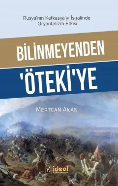 Bilinmeyenden Öteki`ye