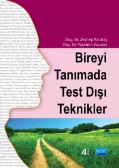 Bireyi Tanımada Test Dışı Teknikler