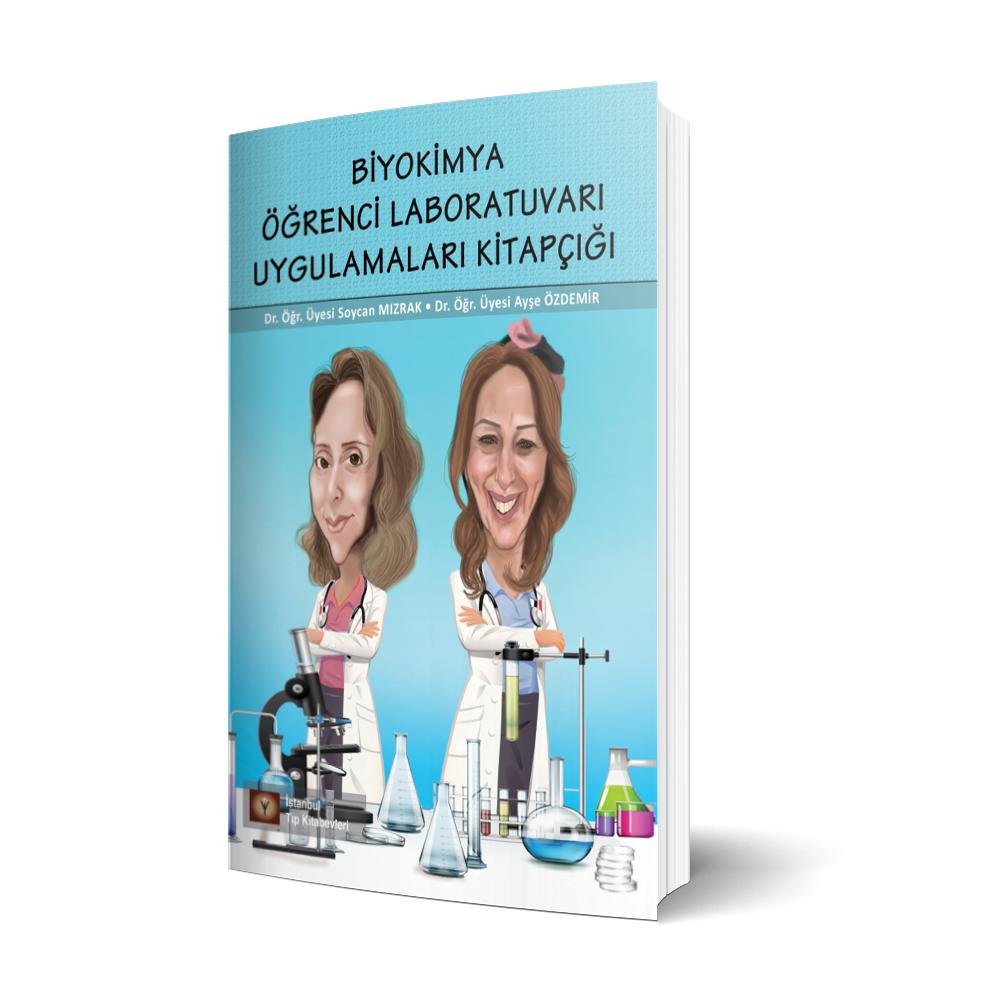Biyokimya Öğrenci Laboratuvarı Uygulamaları Kitapçığı