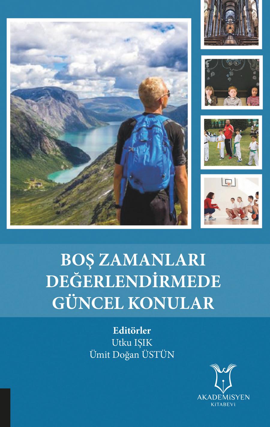 Boş Zamanları Değerlendirmede Güncel Konular