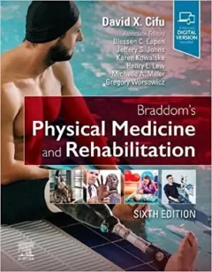 Braddom`s Physical Medicine and Rehabilitation, 6e