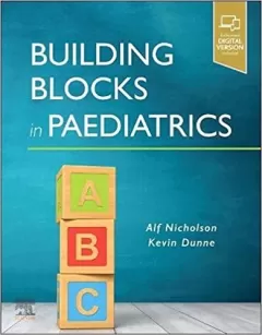 Building Blocks in Paediatrics