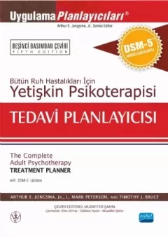 Bütün Ruh Hastalıkları İçin YETİŞKİN PSİKOTERAPİSİ TEDAVİ PLANLAYICISI