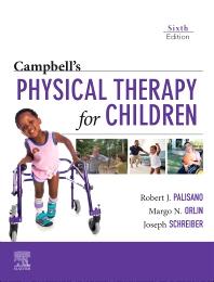 Campbell`s Physical Therapy for Children, 6th Edition