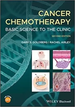 Cancer Chemotherapy: Basic Science to the Clinic, 2nd Edition