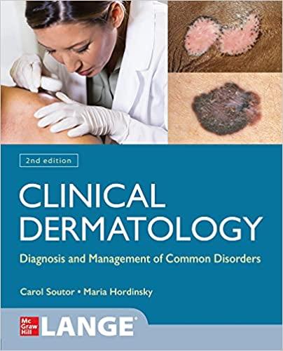 Clinical Dermatology: Diagnosis and Management of Common Disorders, 2nd Edition