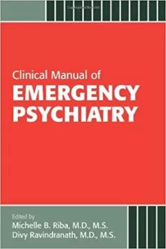 Clinical Manual of Emergency Psychiatry