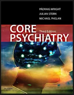 Core Psychiatry, (MRCPsy Study Guides) 3rd Edition