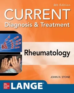 Current Diagnosis & Treatment in Rheumatology, 4 Edition