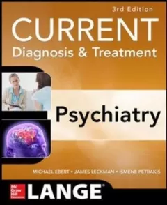 Current Diagnosis & Treatment Psychiatry 3 Edition