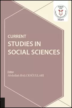 Current Studies in Social Sciences ( AYBAK 2020 Mart )