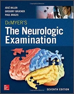 DeMyer`s The Neurologic Examination