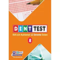 Denttest DUS İçin Açıklamalı 12 Deneme Sınavı 8. Cilt