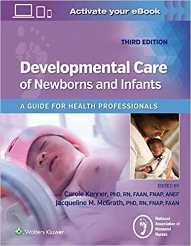 Developmental Care of Newborns & Infants 3,Edition