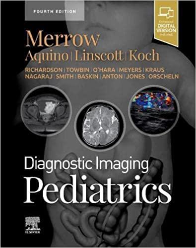 Diagnostic Imaging: Pediatrics, 4th Edition