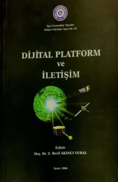 Dijital Platform ve İletişim